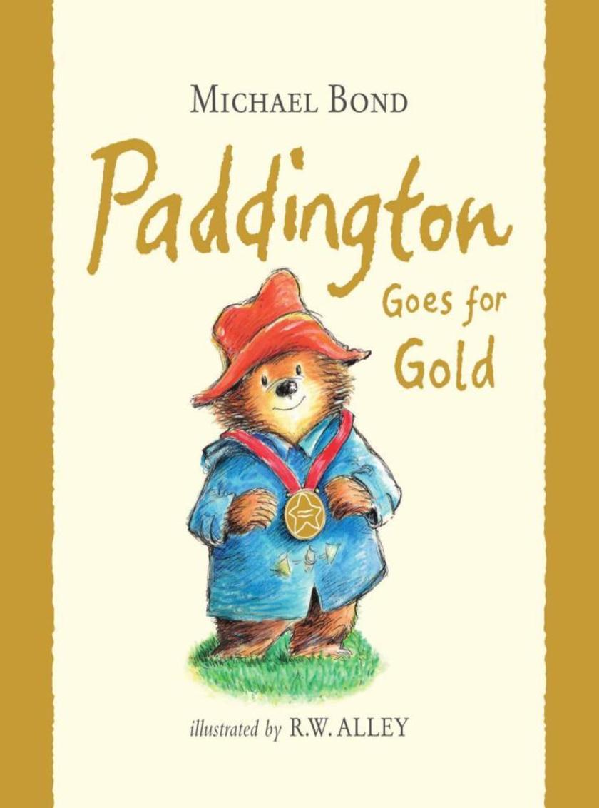 Paddington Goes for Gold (Read aloud by Stephen Fry) (Paddington)