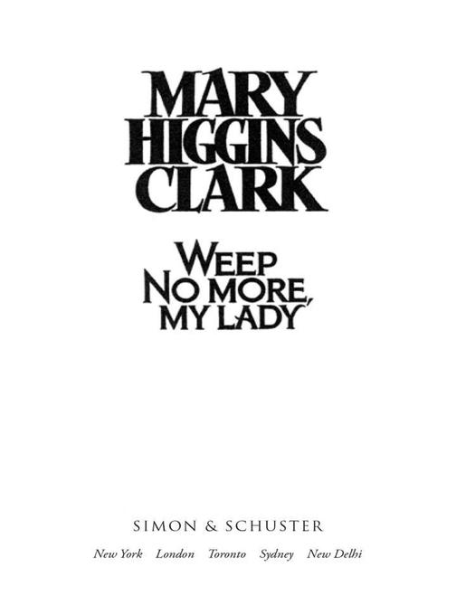Weep No More My Lady