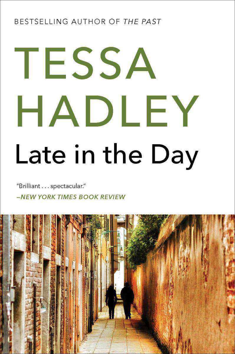 Late in the Day：A Novel