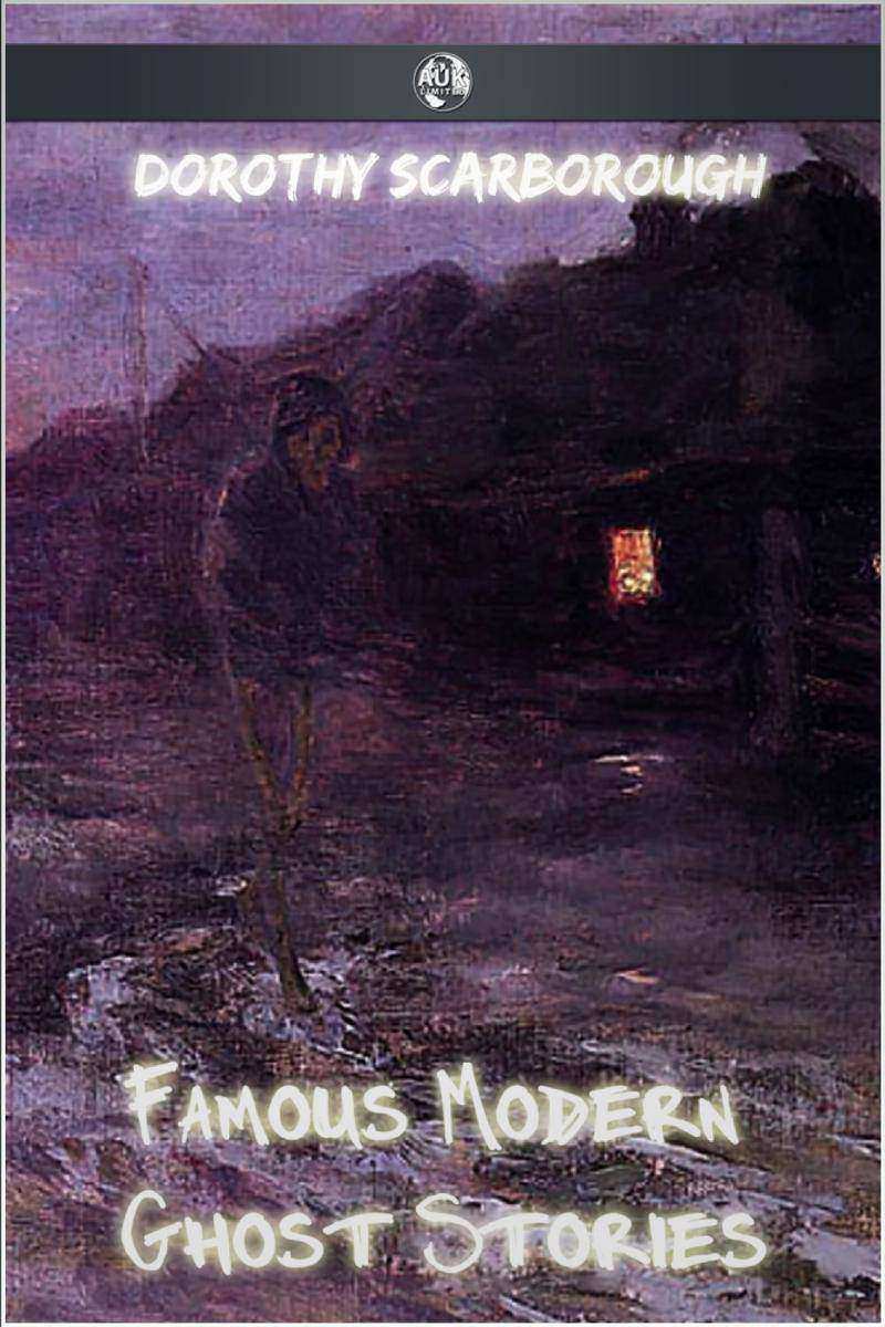 Famous Modern Ghost Stories