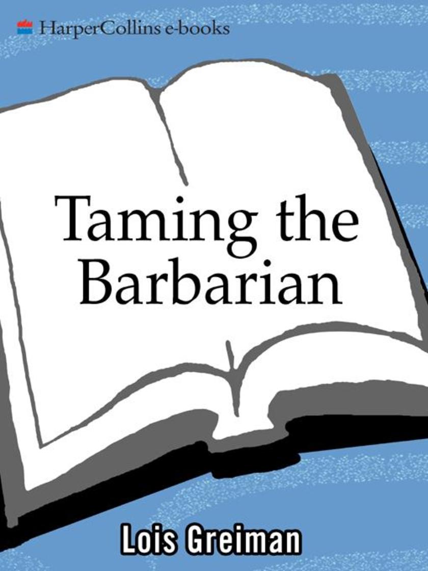 Taming the Barbarian