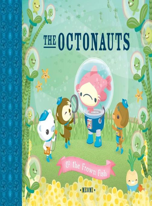 The Octonauts and the Frown Fish (Read Aloud)