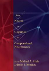 From Neuron to Cognition via Computational Neuroscience