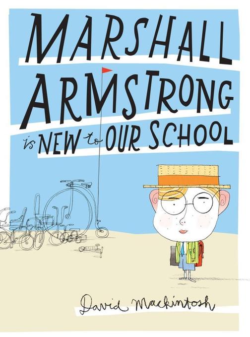 Marshall Armstrong Is New To Our School (Read aloud by Stephen Mangan)