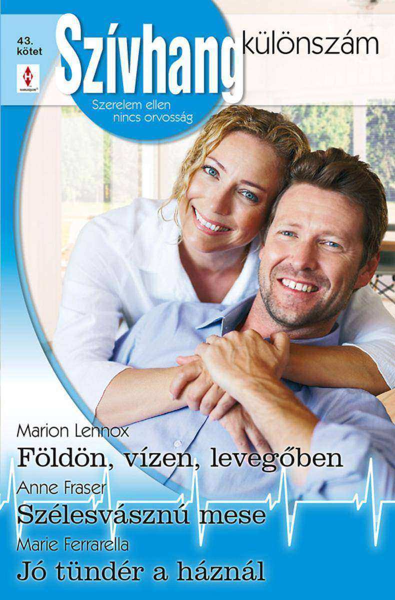 F?ld?n, vízen, leveg?ben/ Szélesvásznú mese/ Jó tündér a házból