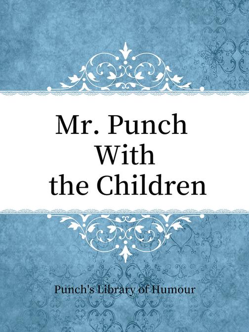 Mr. Punch With the Children
