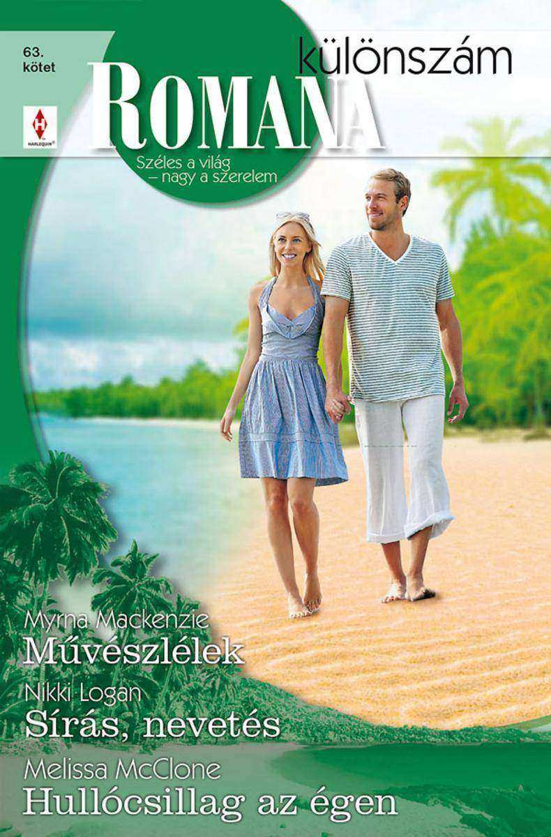 M?vészlélek/ Sírás, nevetés/ Hullócsillag az égen