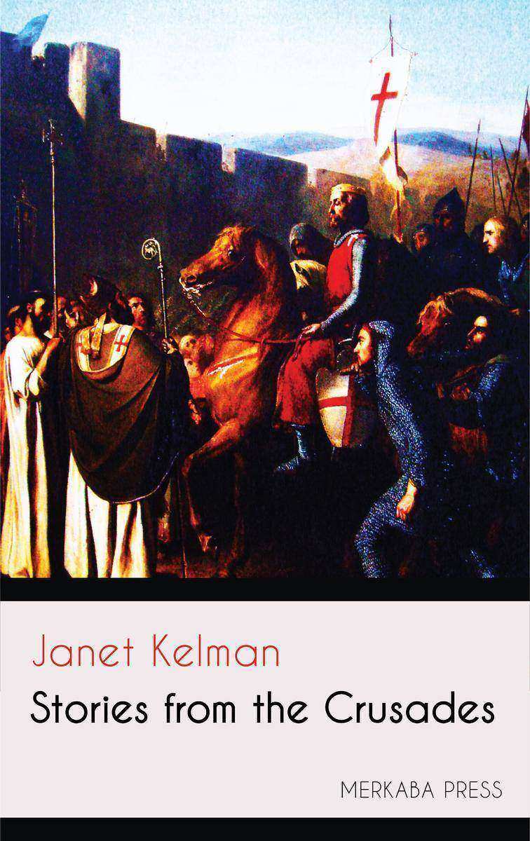 Stories from the Crusades