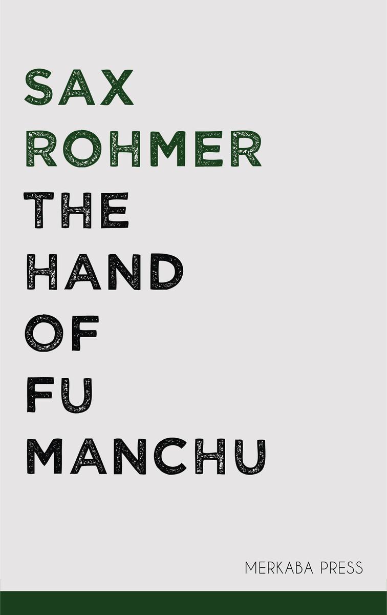 The Hand of Fu Manchu