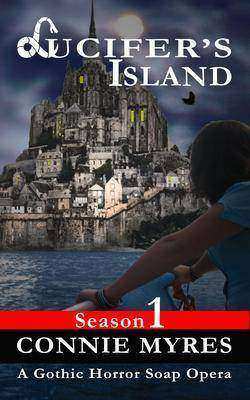 Lucifer’s Island: : A Gothic Horror Soap Opera (Season 1)