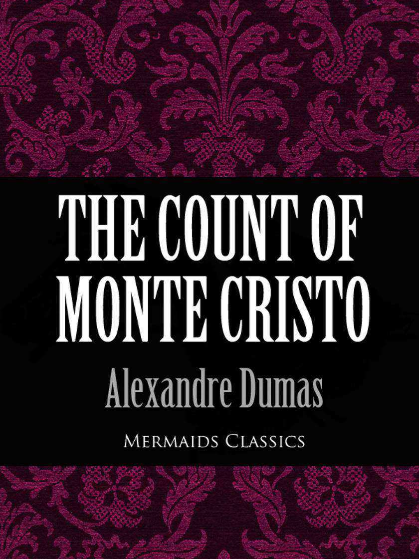 Count of Monte Cristo (Mermaids Classics)