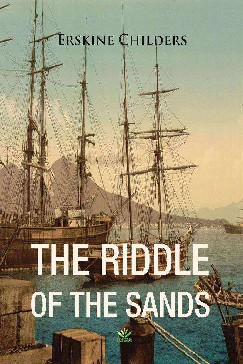 The Riddle of the Sands