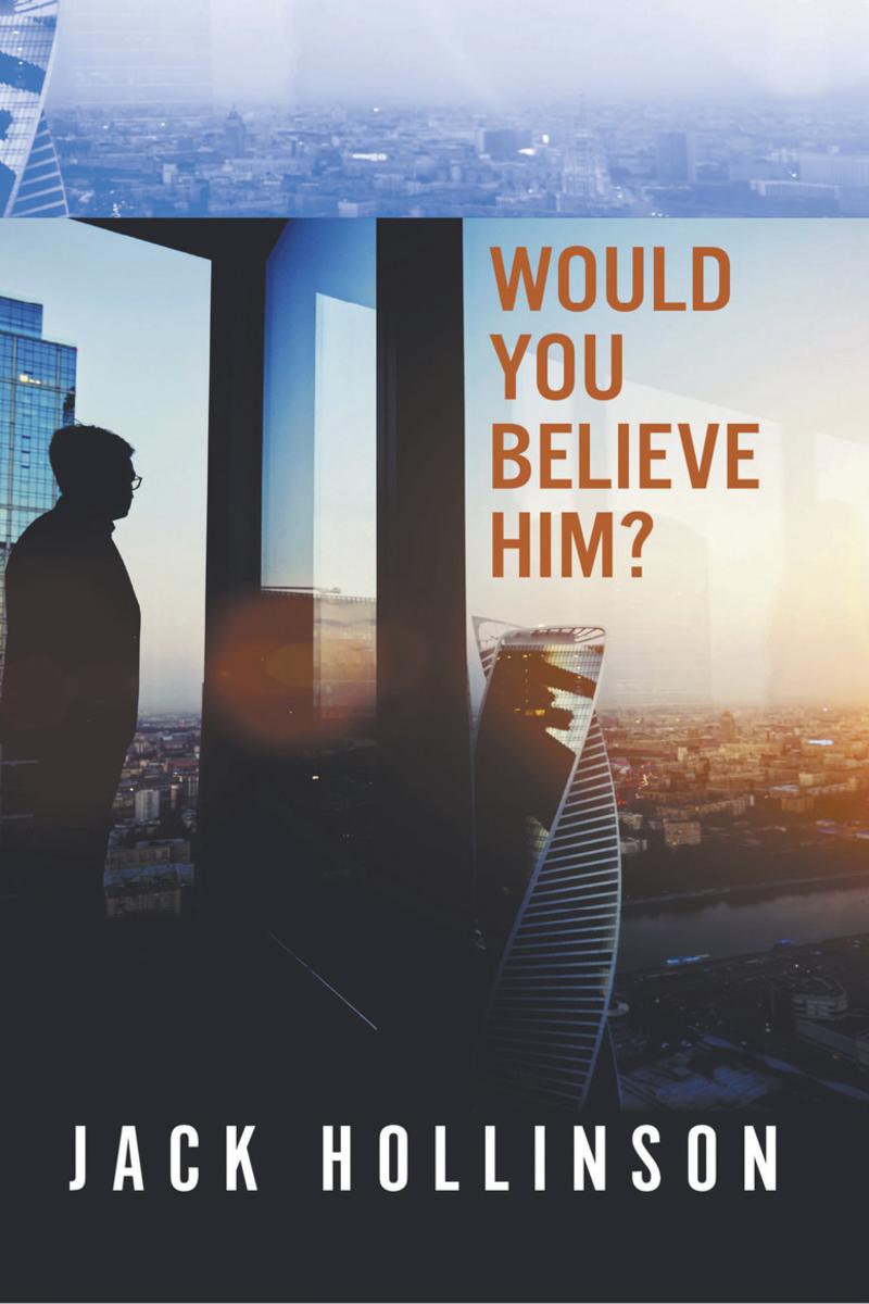 Would You Believe Him?