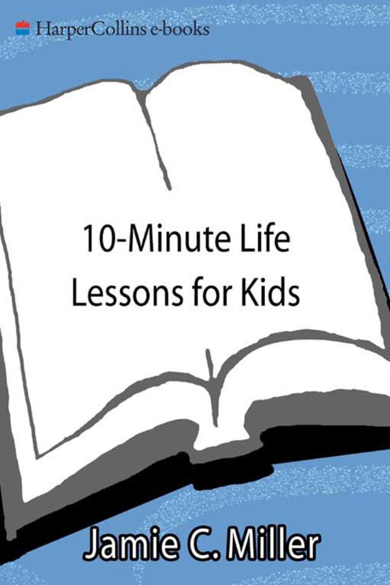 10-Minute Life Lessons for Kids