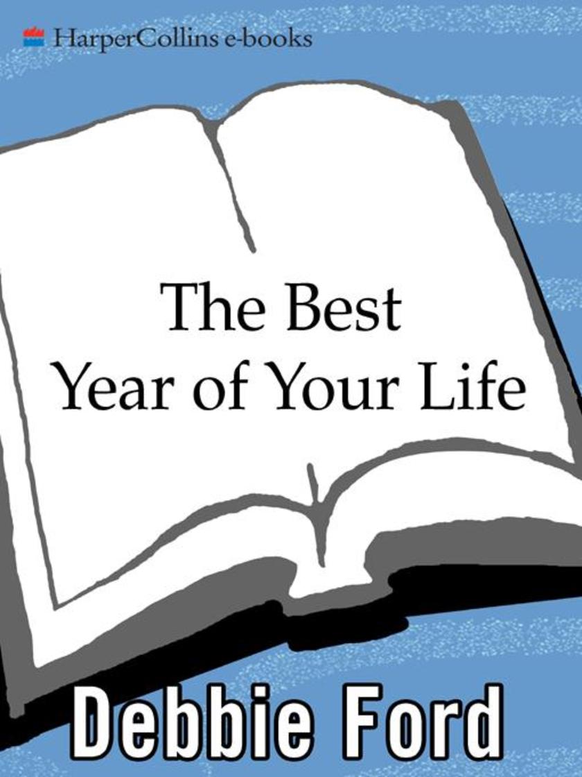 The Best Year of Your Life