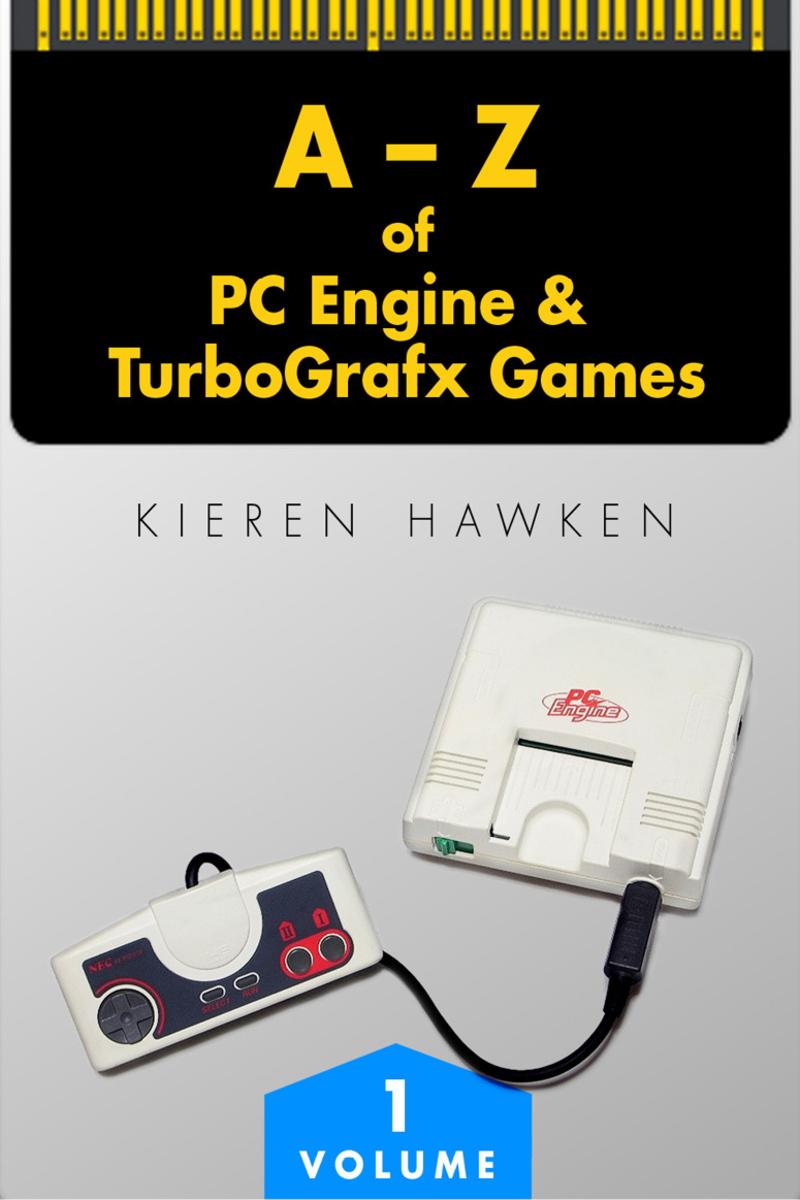 A-Z of PC Engine ＆ TurboGrafx Games