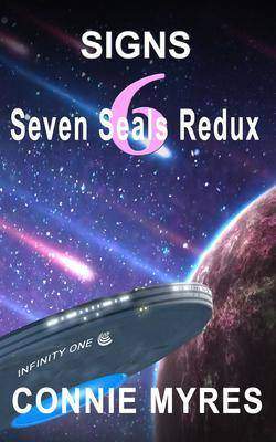 Signs: Seven Seals Redux, #6