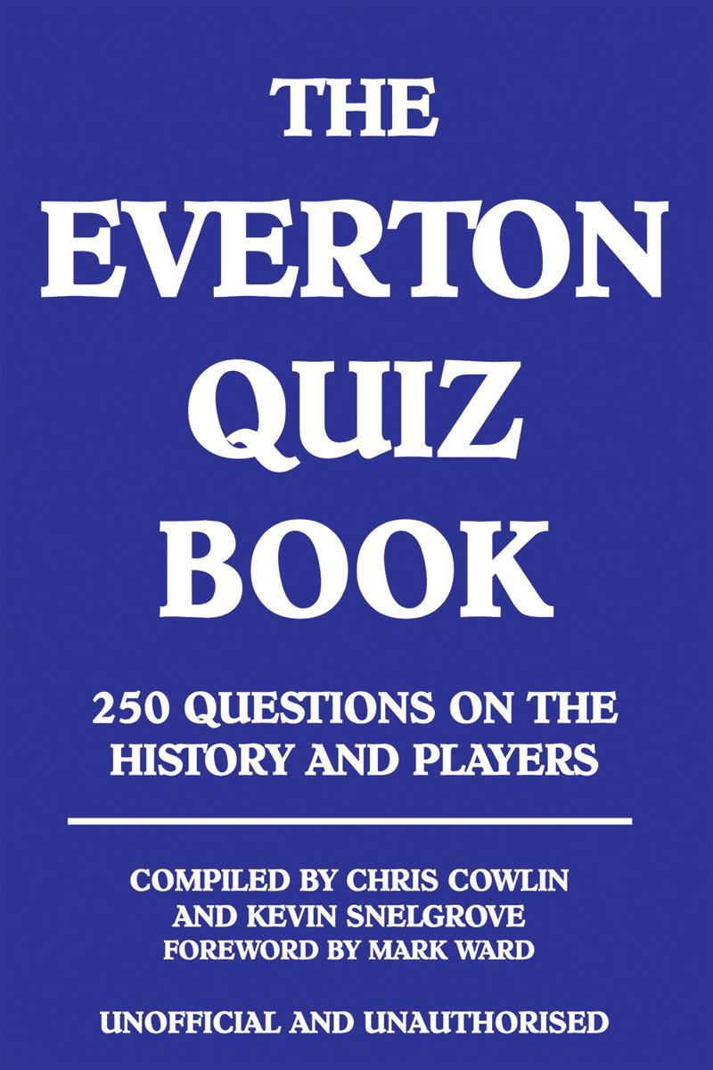 Everton Quiz Book