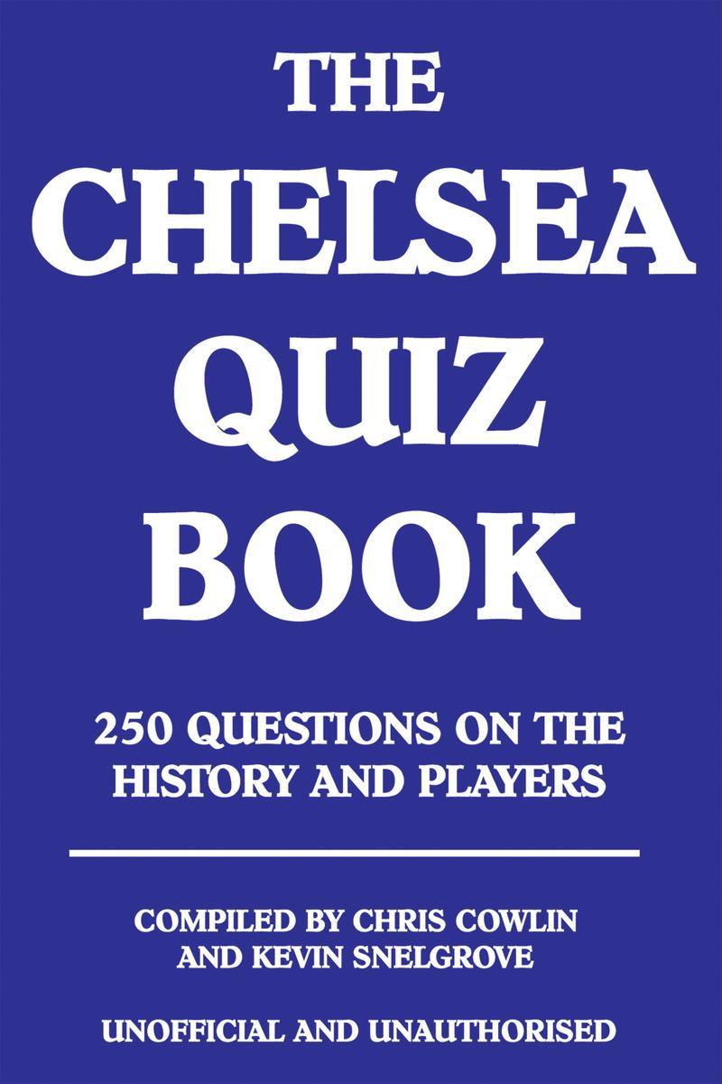 Chelsea Quiz Book
