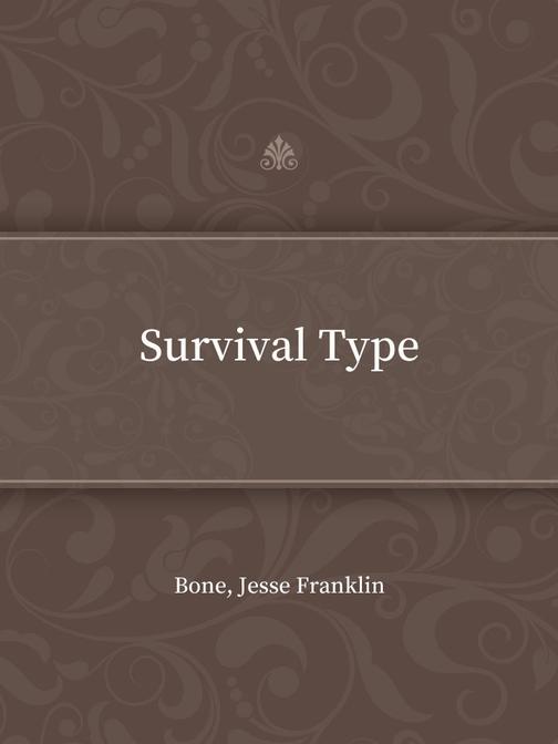 Survival Type