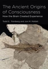 The Ancient Origins of Consciousness