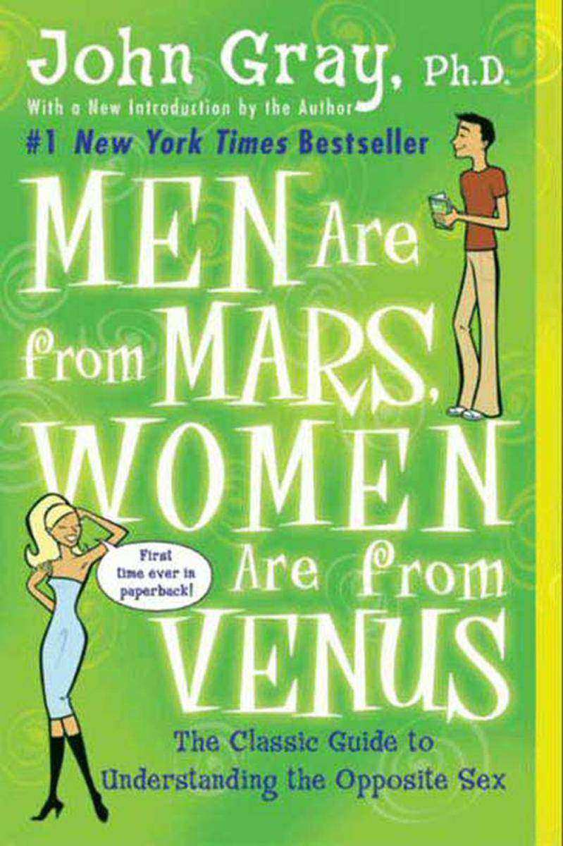 Men Are from Mars, Women Are from Venus 男人来自火星，女人来自金星