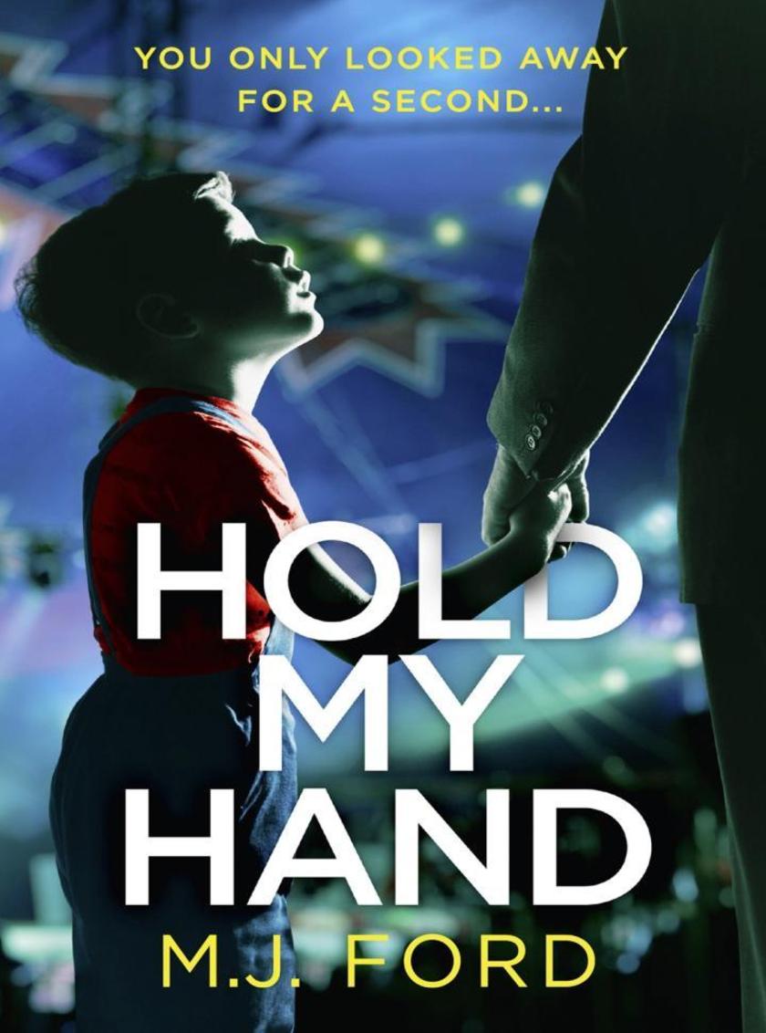Hold My Hand: The addictive new crime thriller that you won’t be able to put dow