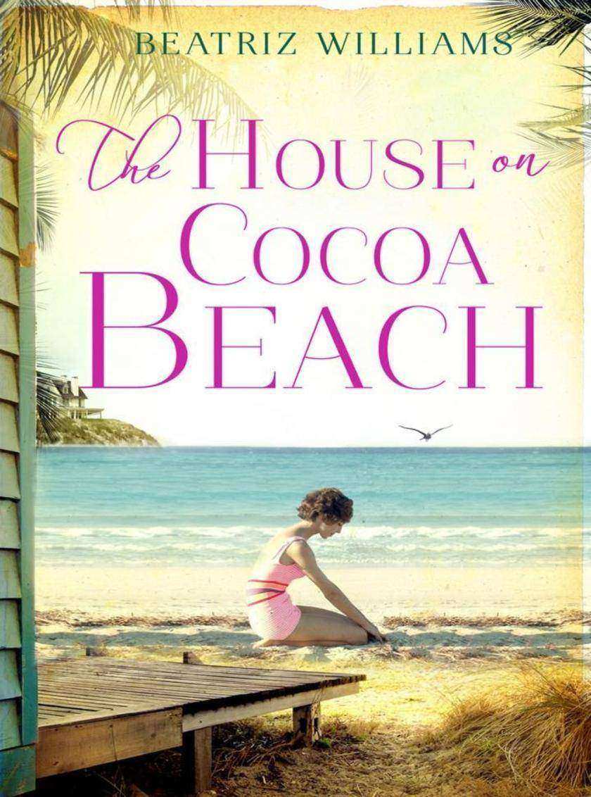 The House on Cocoa Beach: A sweeping epic love story, perfect for fans of histor