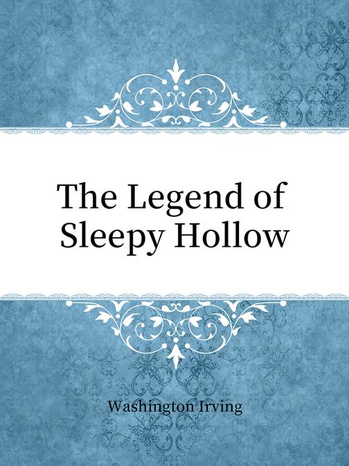 The Legend of Sleepy Hollow
