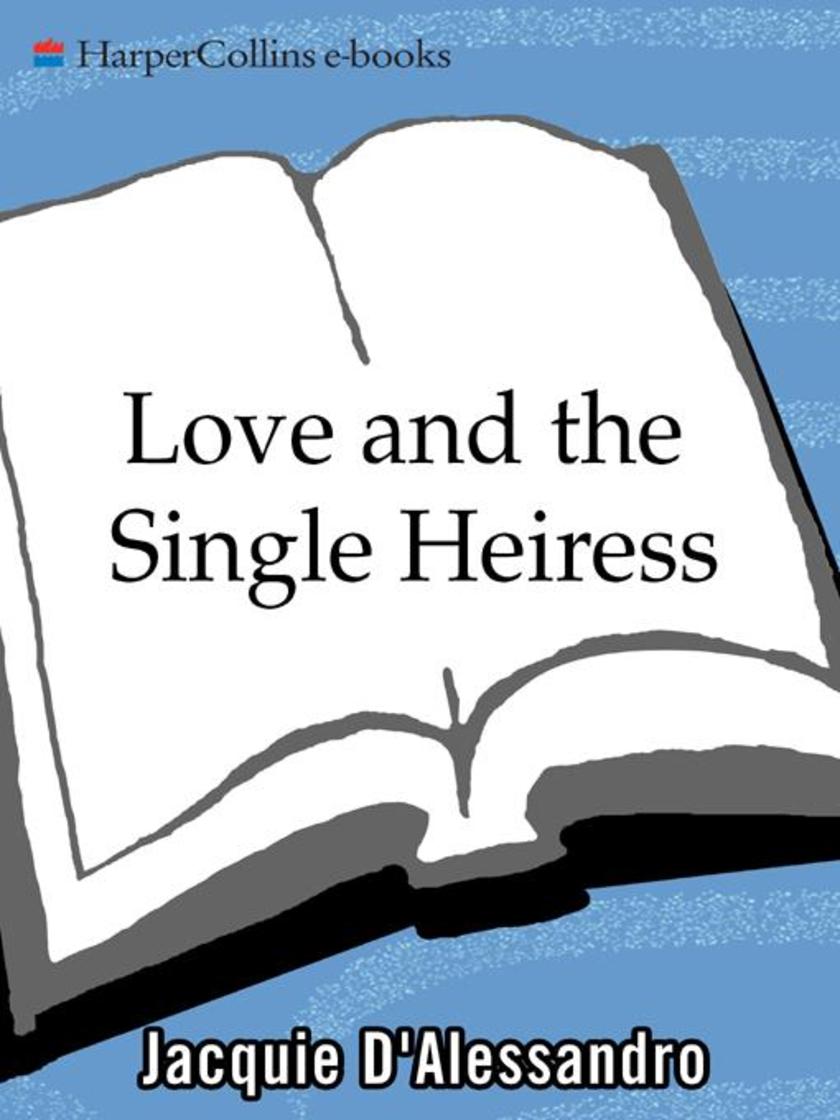 Love and the Single Heiress