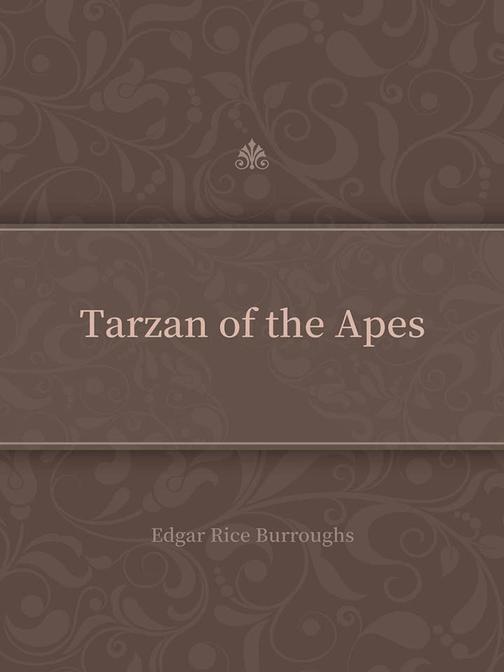 Tarzan of the Apes