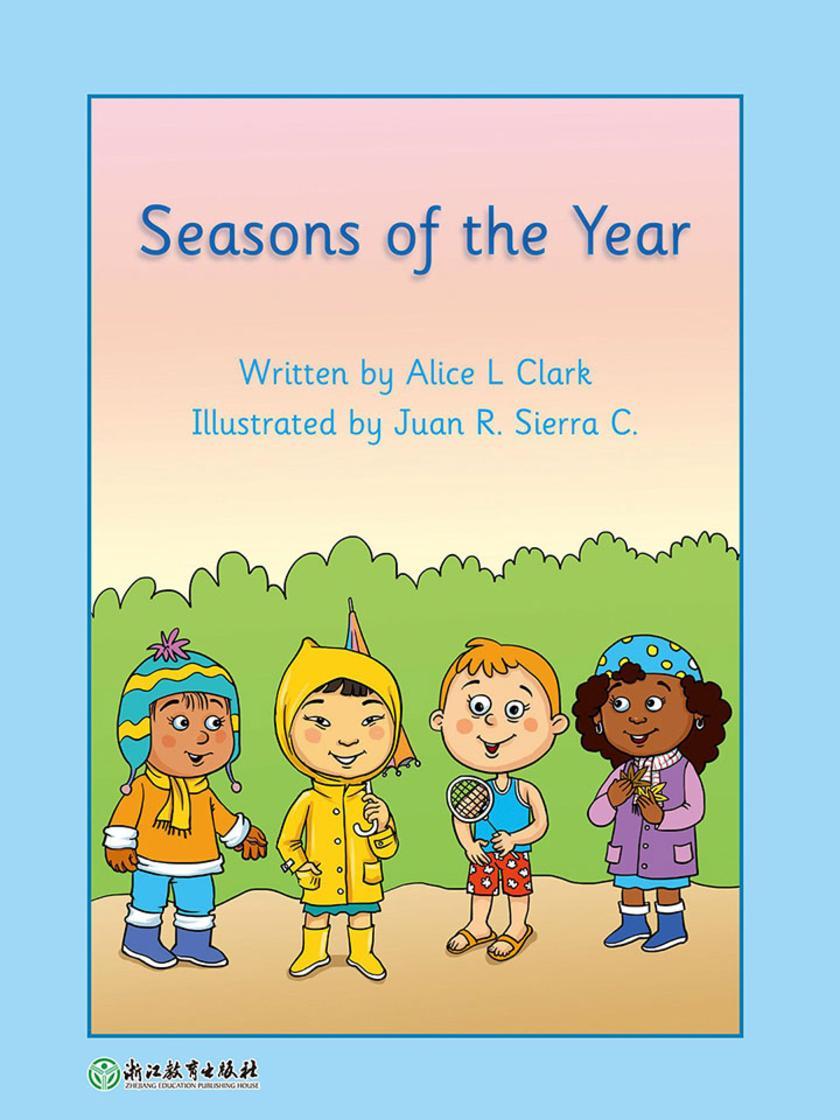 Seasons of the Year 一年四季(威尔小镇英语分级阅读2(Happy Vill Magic Readers2))