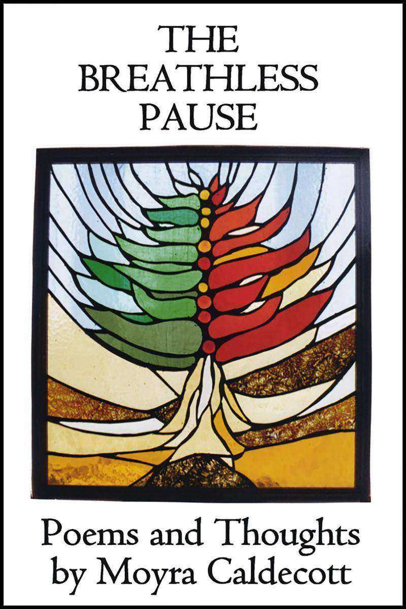 The Breathless Pause: Poems and Thoughts