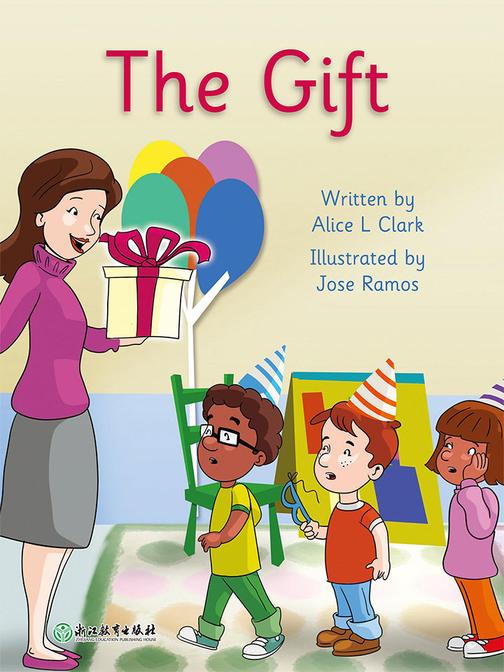 The Gift 礼物(威尔小镇英语分级阅读2(Happy Vill Magic Readers2))