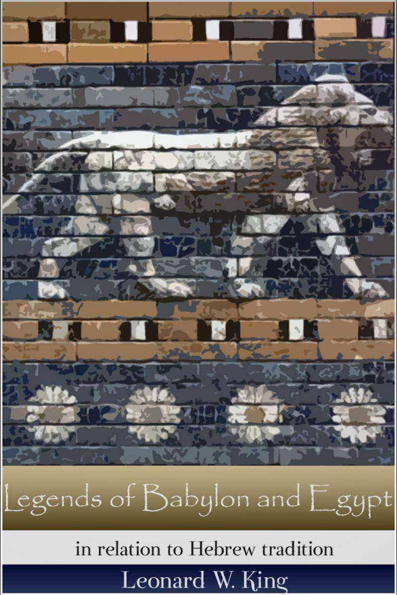 Legends of Babylon and Egypt