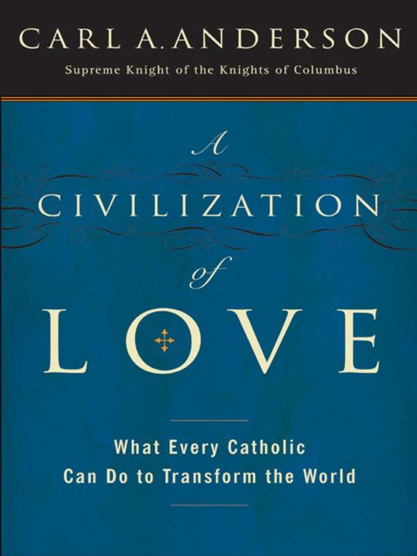A Civilization of Love