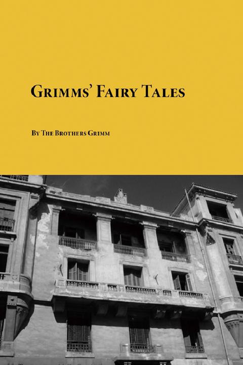 Grimms’ Fairy Tales