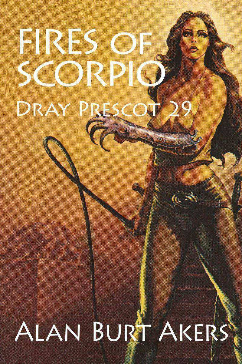 Fires of Scorpio: Dray Prescot 29