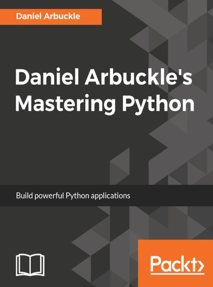 Daniel Arbuckle’s Mastering Python