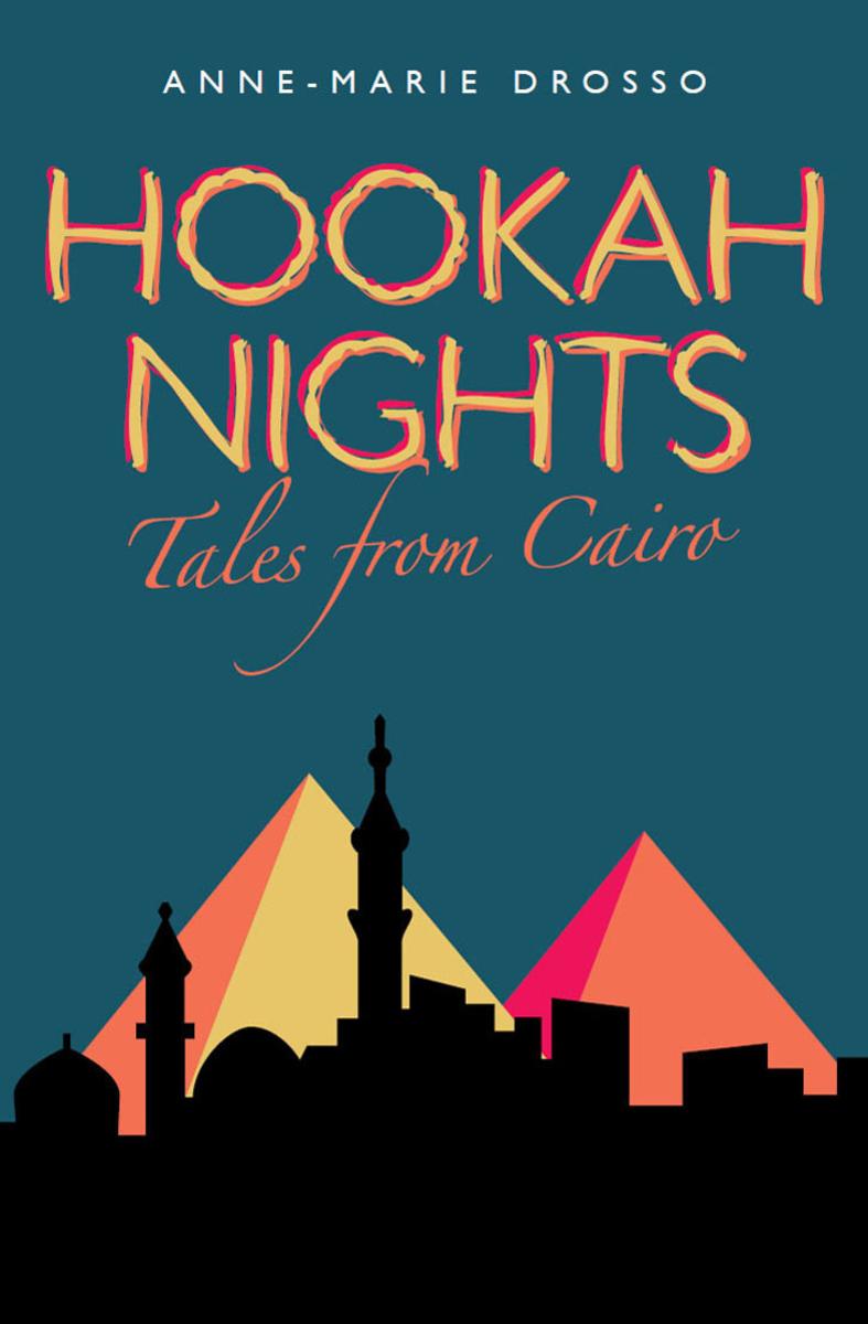 Hookah Nights: Tales from Cairo