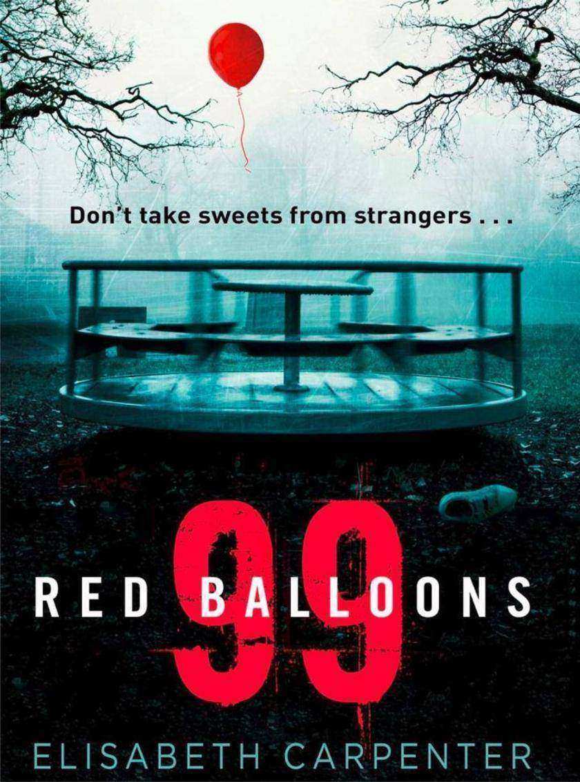 99 Red Balloons: A chillingly clever psychological thriller with a stomach-flipp
