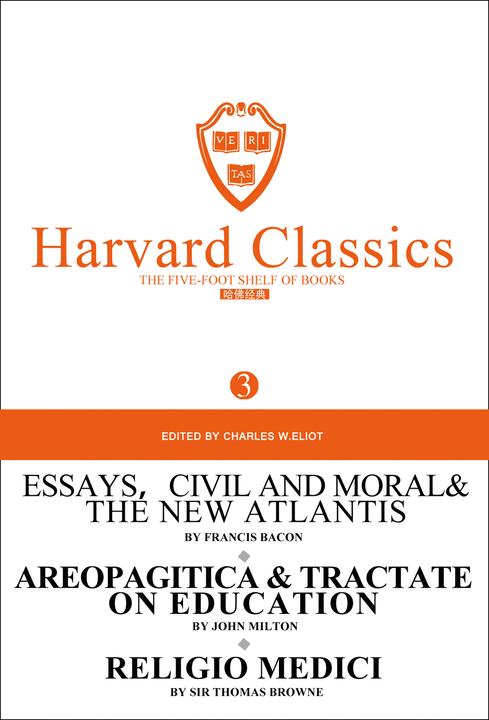 百年哈佛经典第3卷：培根论说文集及新阿特兰蒂斯(英文原版)