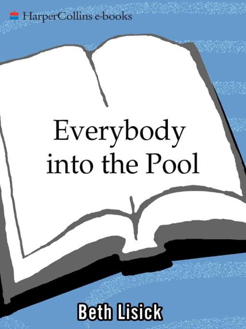 Everybody into the Pool