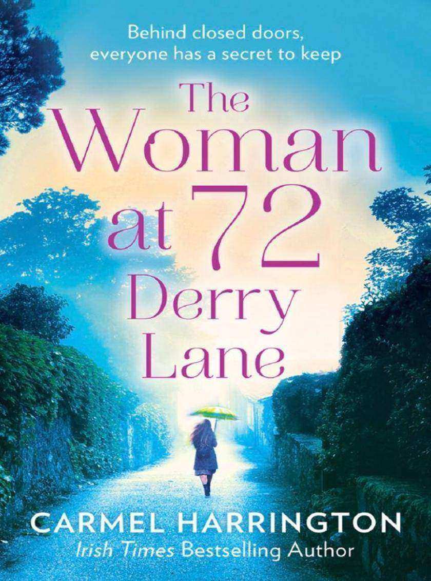 The Woman at 72 Derry Lane: A gripping, emotional page turner that will make you