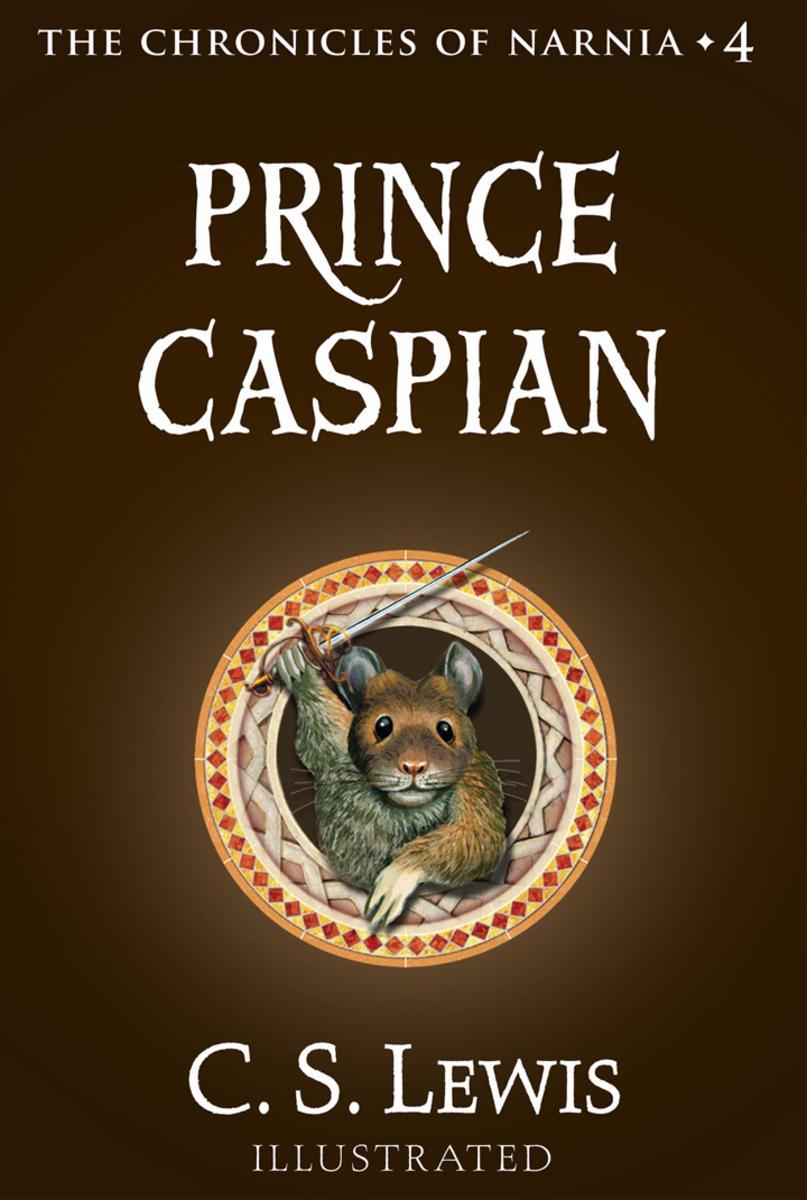 Prince Caspian 纳尼亚传奇4(彩色插图版)