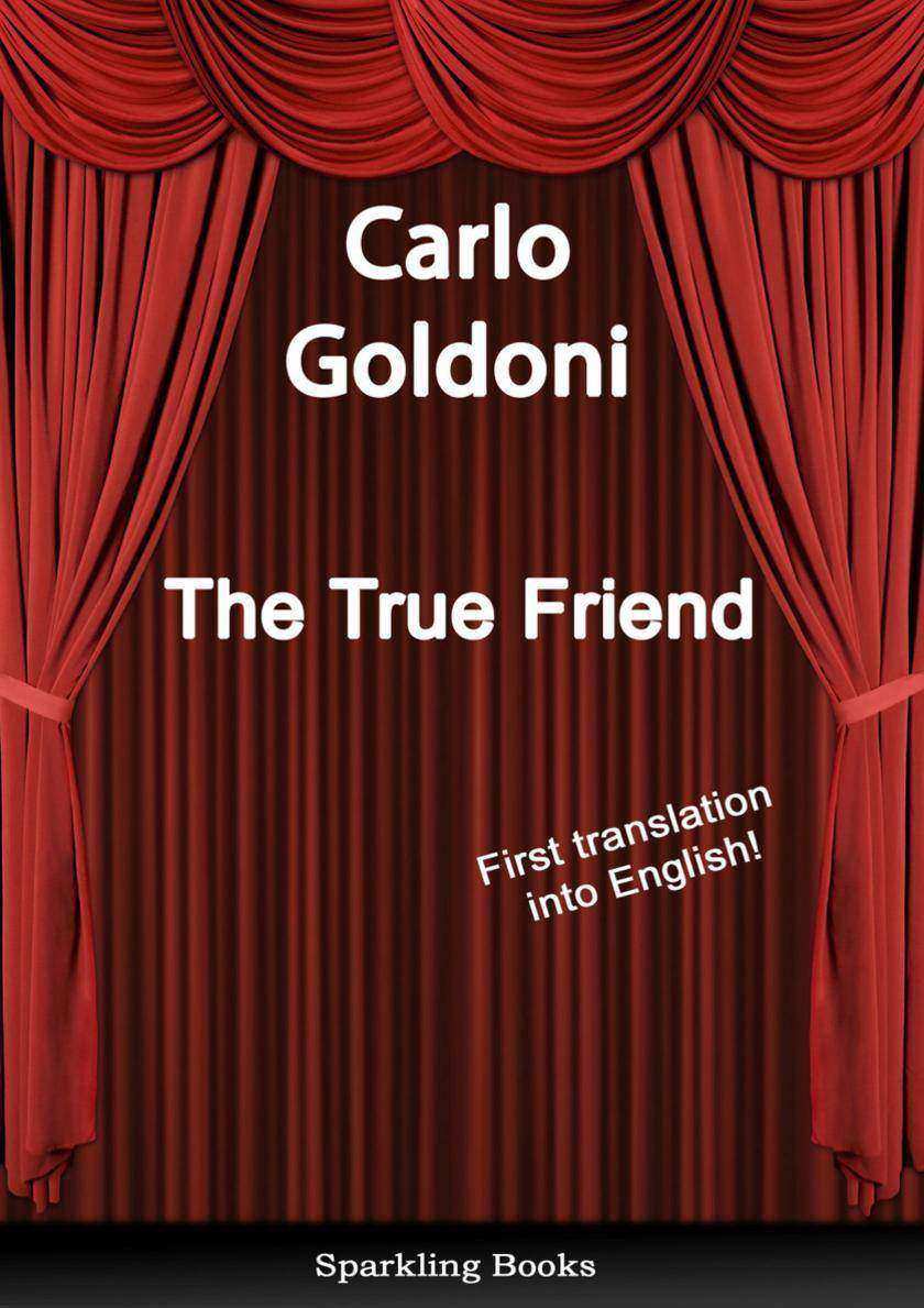 The True Friend - English Translation of Il vero amico