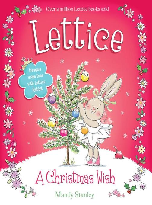A Christmas Wish (Read aloud by Jane Horrocks) (Lettice)