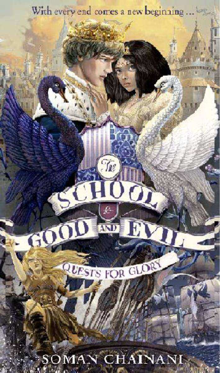 Quests for Glory (The School for Good and Evil, Book 4)