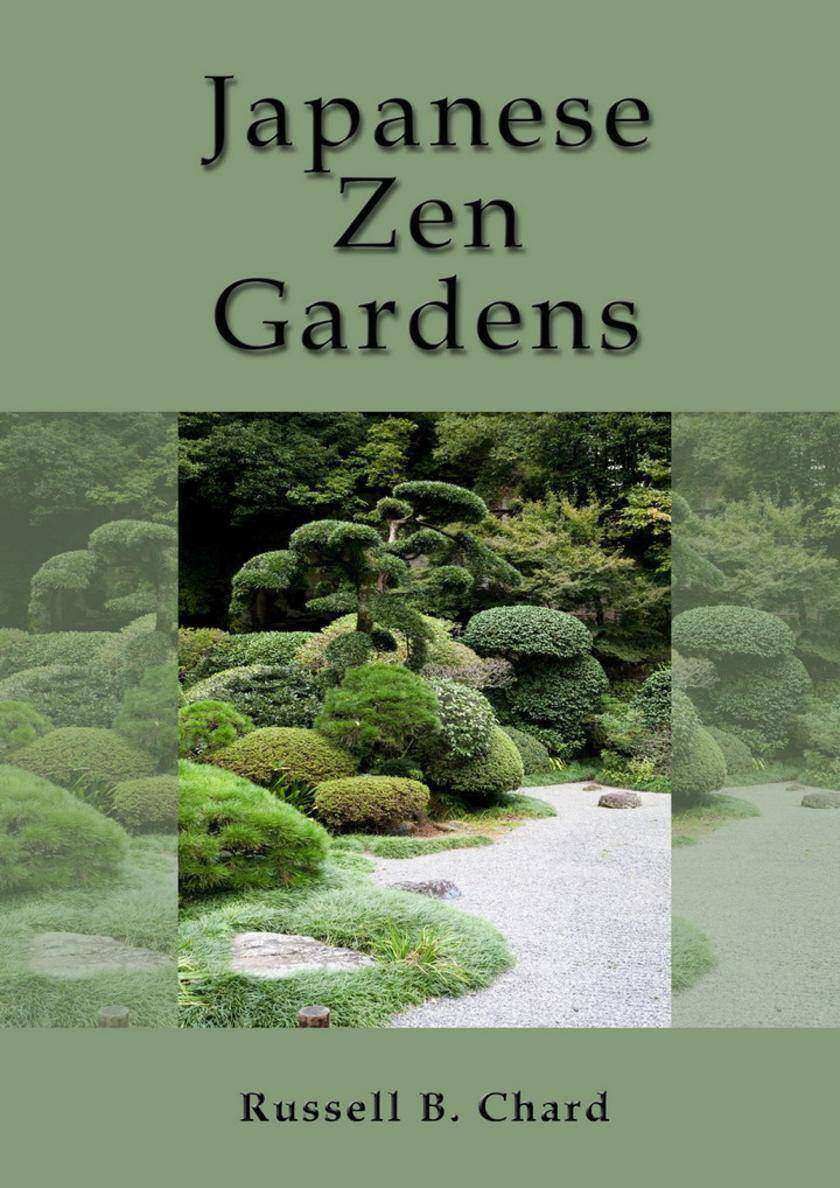 Japanese Zen Gardens