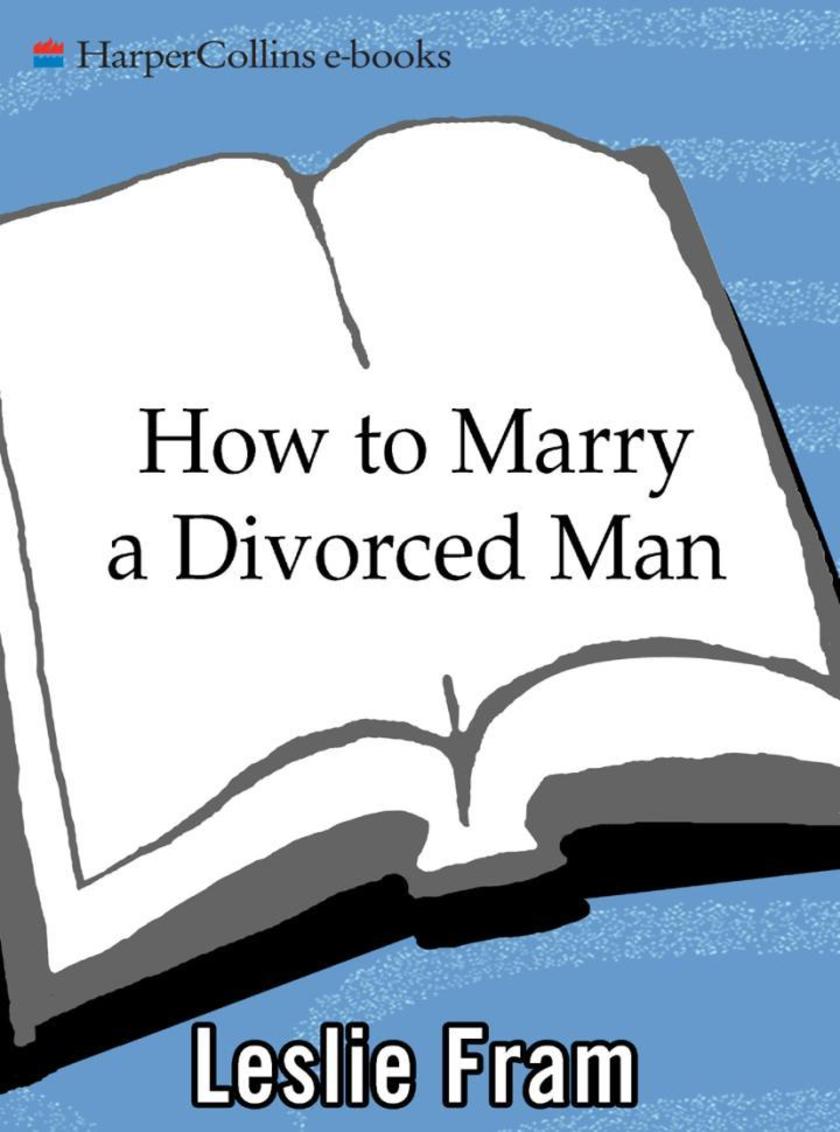 How to Marry a Divorced Man